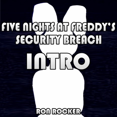 Five Nights at Freddy's: Security Breach - Intro (Cover) cover art