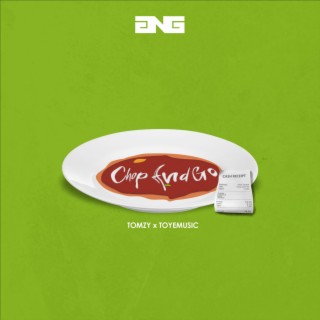Chop and Go ft. Toyemusic & Tomzy cover art