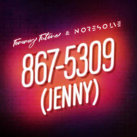 867-5309 (Jenny) ft. Tommy Tutone cover art
