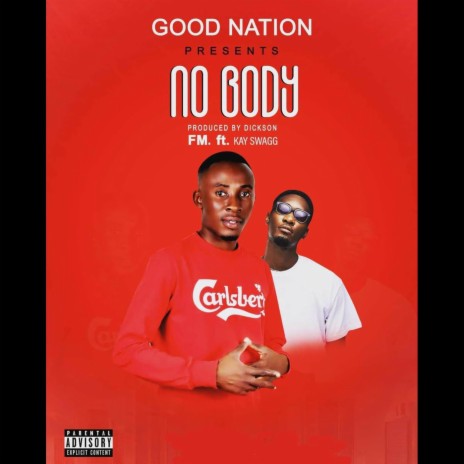 Nobody ft. K Swagg cover art