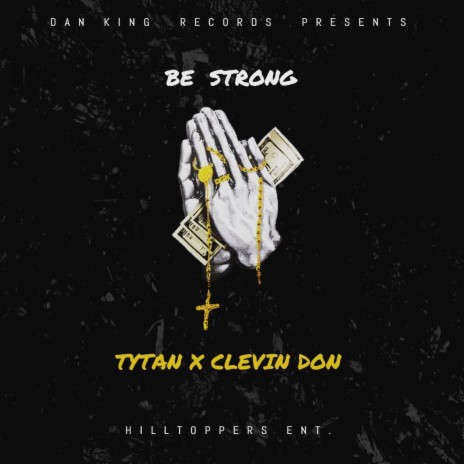 Be Strong ft. Clevin Don cover art