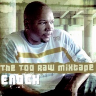 The Too Raw Mixtape