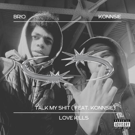 Talk My Sh!t ft. Konnsie cover art