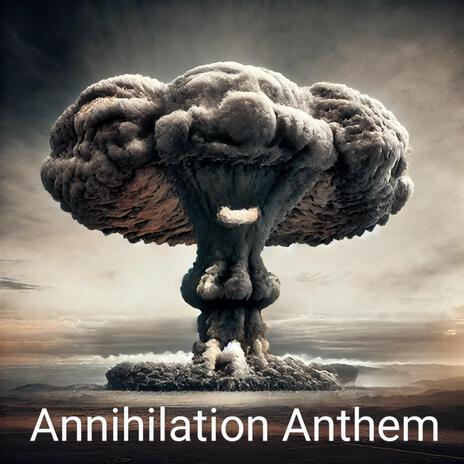 Annihilation Anthem cover art