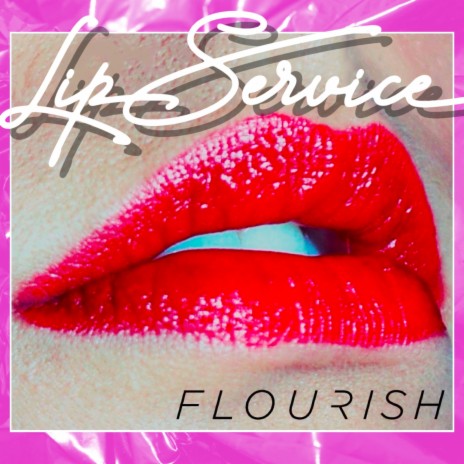 Lip Service