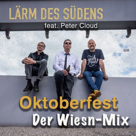 Oktoberfest (Wiesn Remix) ft. Peter Cloud