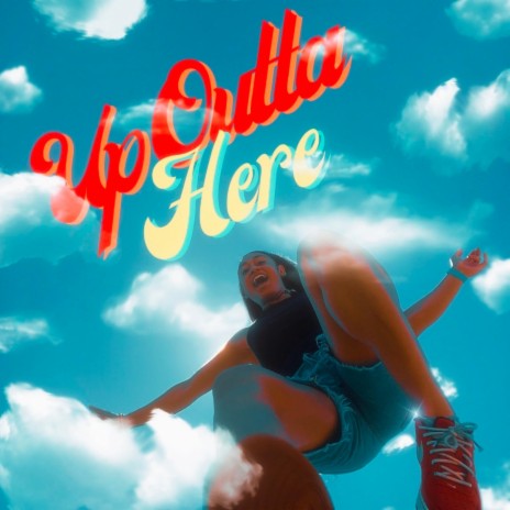 Up Outta Here cover art