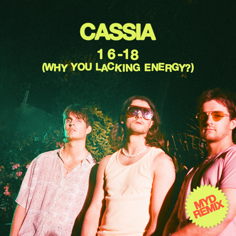 16-18 (Why You Lacking Energy? / Myd Remix) cover art