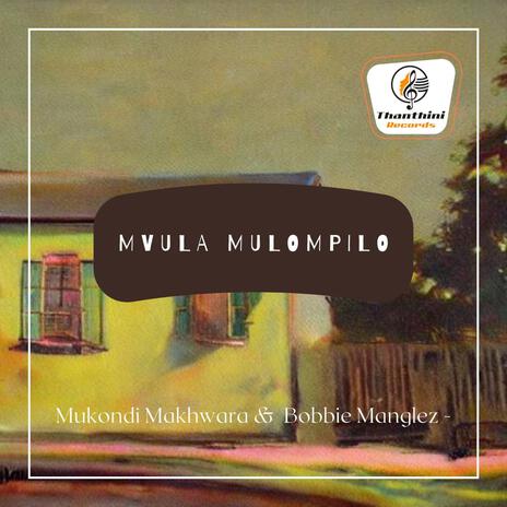 Mvula-Mulopilo (Live Version) ft. Bobbie Manglez & Dr. Thula Zulu