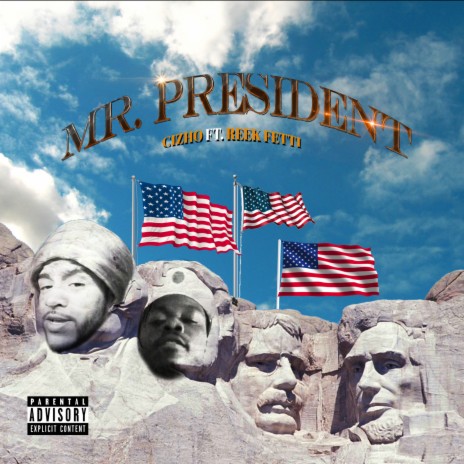 Mr President ft. reek fetti cover art