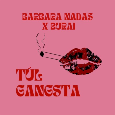 Túl Gangsta ft. Burai cover art