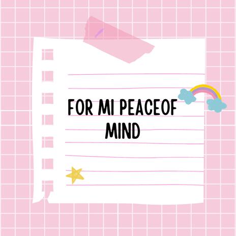 For mi peace of mind cover art