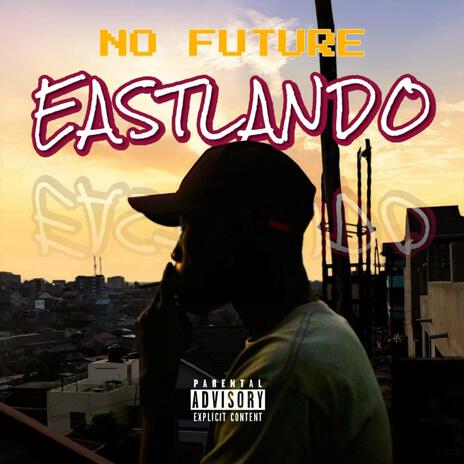 Eastlando ft. Buraone cover art