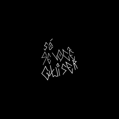 Só Se Você Quiser cover art