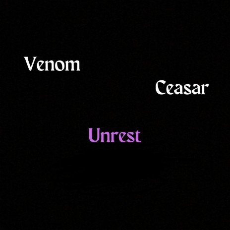 Unrest ft. Ceasar cover art