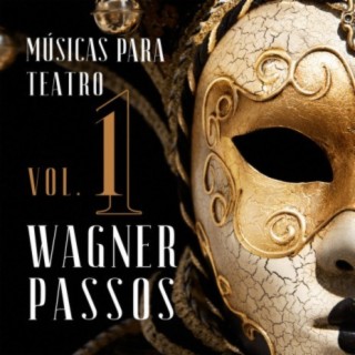 Músicas para Teatro, Vol. 1
