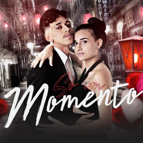 Só um Momento ft. Thay cover art