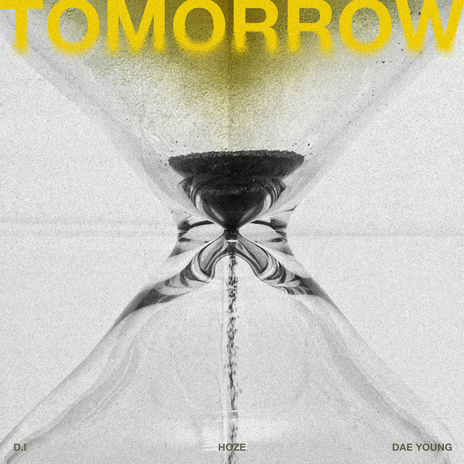 TOMORROW ft. HOZE & DAE YOUNG cover art