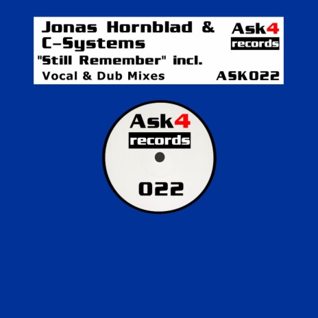 Still Remember (Jonas Hornblad Dub Mix) ft. C-Systems cover art