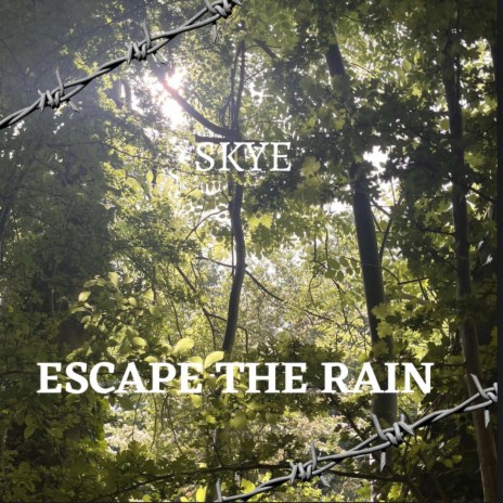 Escape The Rain cover art