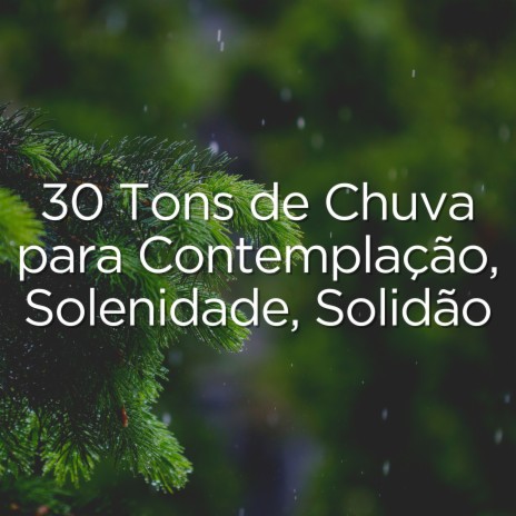 Sons de Chuva para Relaxar, Pt. 6 cover art