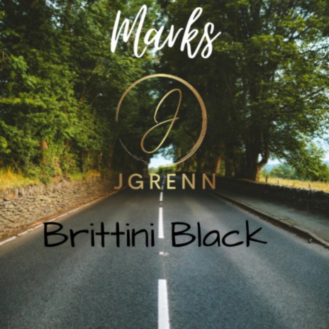Marks ft. Brittini Black