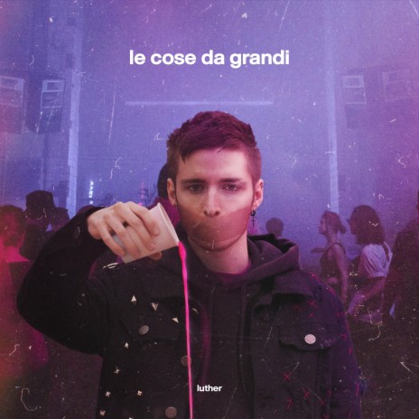 Le cose da grandi cover art