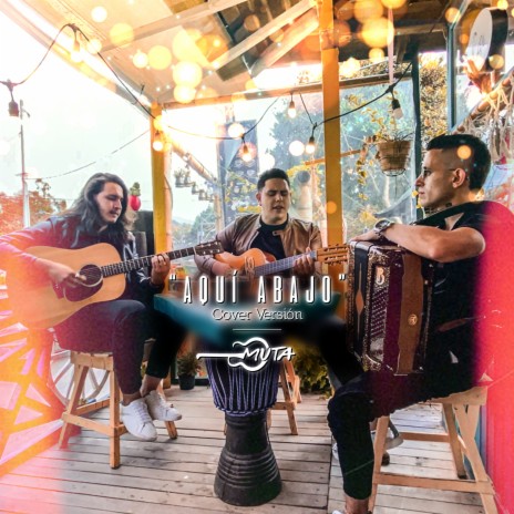 Aquí Abajo (Cover) ft. Camilo Osorio cover art