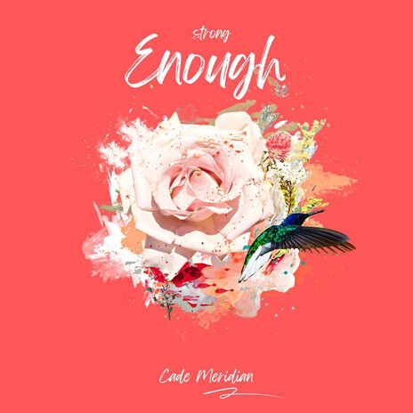 Strong Enough