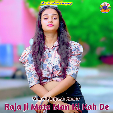 Raja Ji Mote Man Ki Kah De cover art