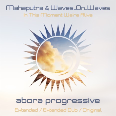 In This Moment We're Alive (Original Mix) ft. Waves_On_Waves cover art