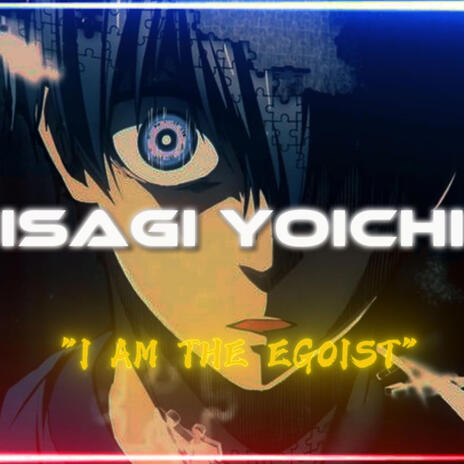 I Am The Egoist (Official Audio)