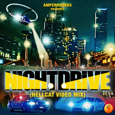 Nightdrive (Hellcat Video Mix) ft. Zen Freeman & Ampersounds cover art