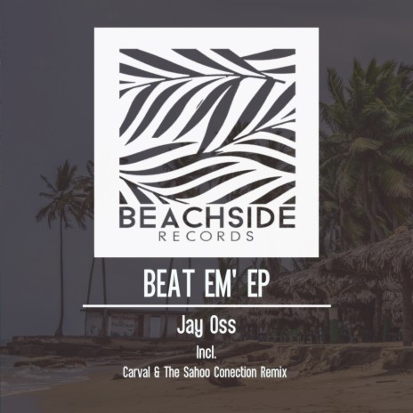 Beat Em' (Original Mix) cover art