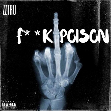 Fuck Poison cover art