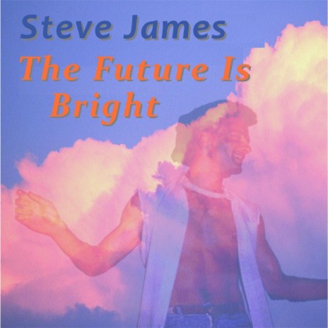 The Future Is Bright cover art