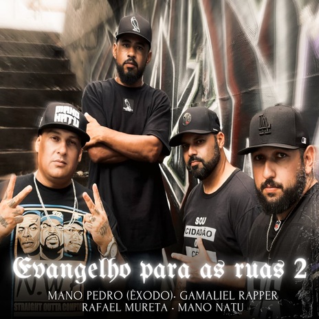 Evangelho Para as Ruas 2 ft. Gamaliel Rapper, Rafael Mureta & Mano Natu cover art