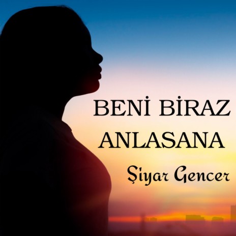 Beni Biraz Anlasana ft. Nahide Babaşlı