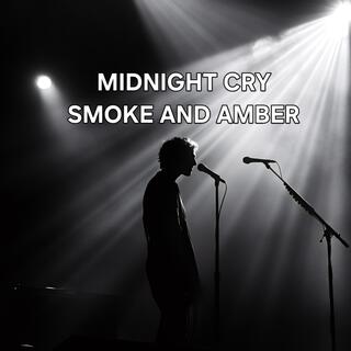 Smoke and Amber