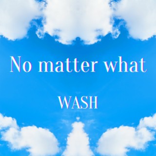 Wash