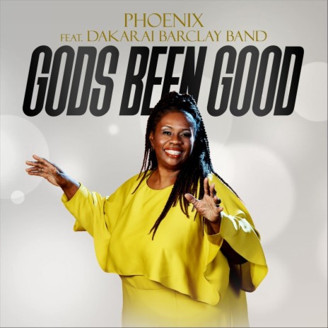 Gods Been Good (feat. Dakarai Barclay Band) cover art