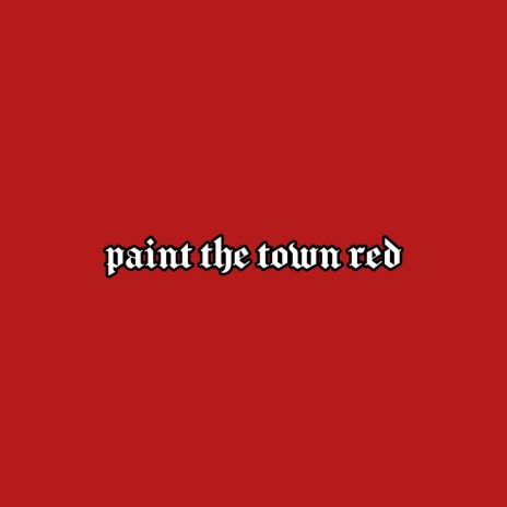 paint the town red cover art
