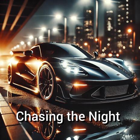 Chasing the Night cover art