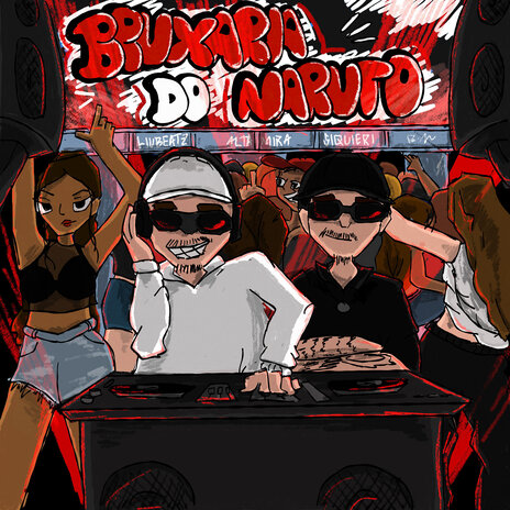 Bruxaria do Naruto ft. Liu Beatz & Siquieri cover art