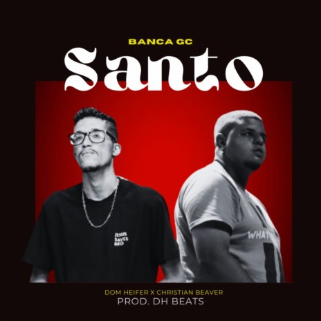 Santo ft. Christian beaver, Dh Beats Prod. & Banca gc cover art
