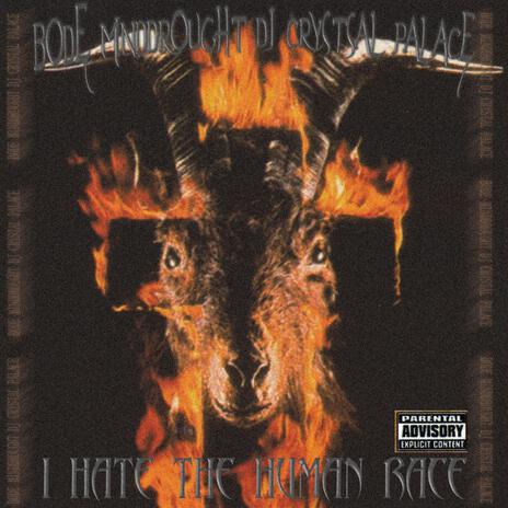 I HATE THE HUMAN RACE cover art