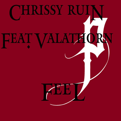 Feel ft. Valathorn