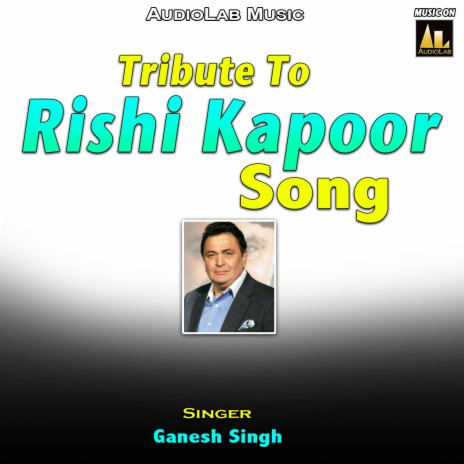 Tribute to Rishi Kapoor cover art