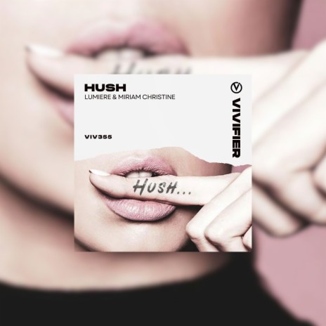 Hush ft. Miriam Christine cover art