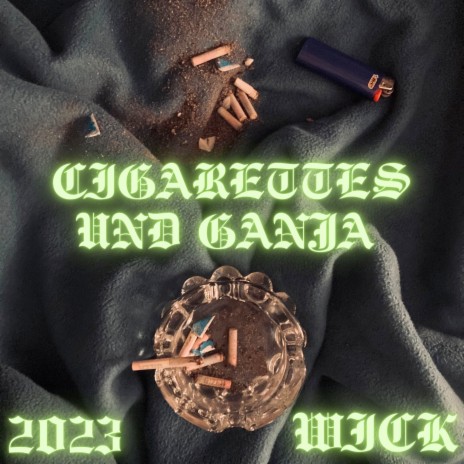 Cigarettes und Ganja cover art